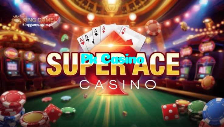Pk Casino